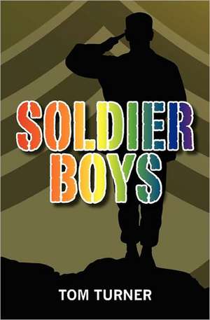 Soldier Boys: How the U.S. Lost Internet Leadership and What to Do about It de Tom Turner