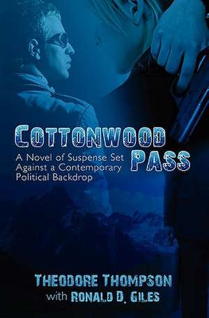 Cottonwood Pass de Theodore Thompson