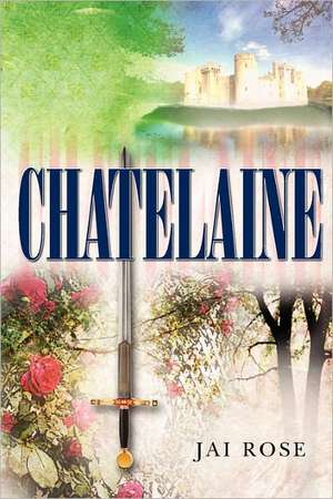 Chatelaine de Jai Rose