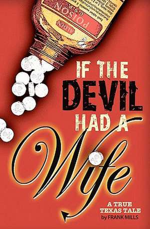 If the Devil Had a Wife de Holly Forbes