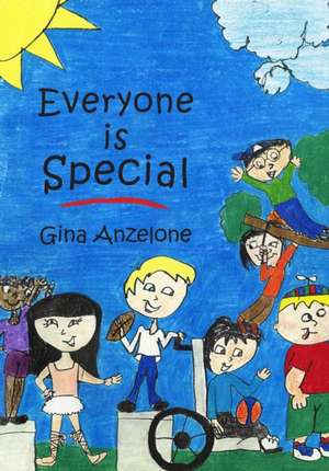 EVERYONE IS SPECIAL