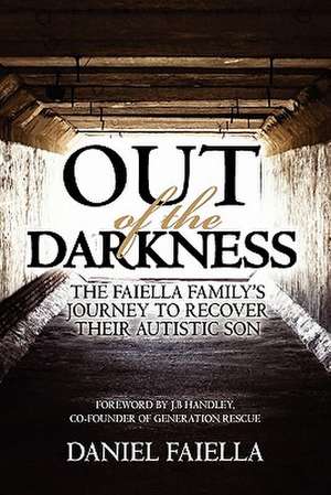 Out of the Darkness de Daniel Faiella