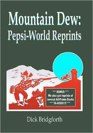 Mountain Dew de Dick Bridgforth