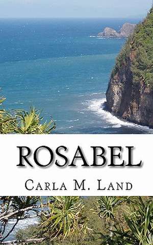 Rosabel de Carla M. Land