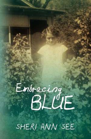 Embracing Blue de Sheri Ann See