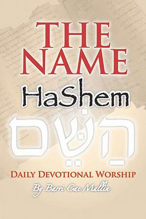 The Name- Hashem de Barri Cae Mallin