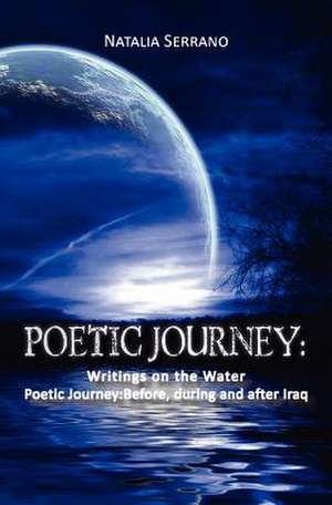 Poetic Journey de Natalia Serrano