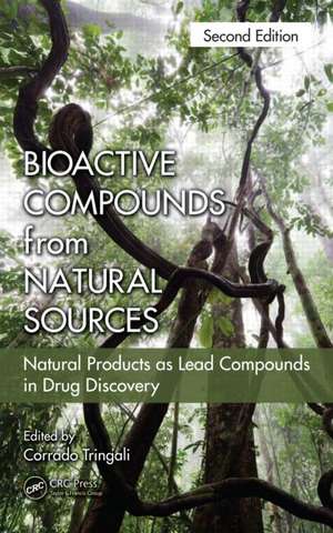 Bioactive Compounds from Natural Sources: Natural Products as Lead Compounds in Drug Discovery de Corrado Tringali