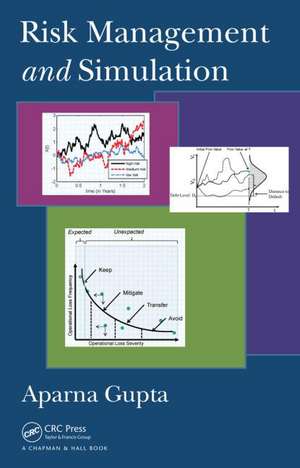 Risk Management and Simulation de Aparna Gupta