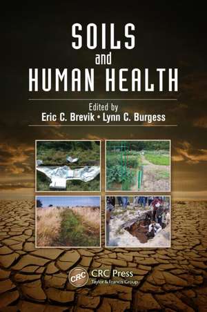 Soils and Human Health de Eric C. Brevik