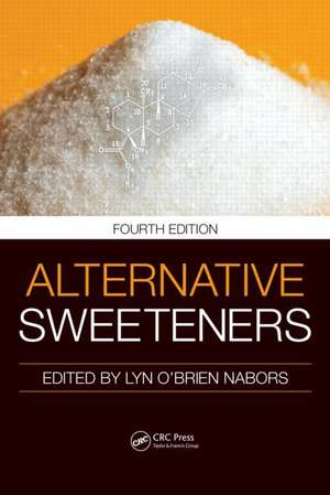 Alternative Sweeteners de Lyn O'Brien-Nabors