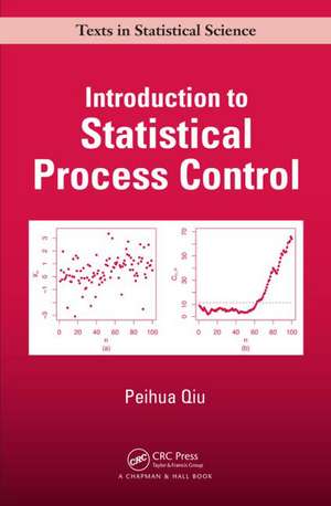 Introduction to Statistical Process Control de Peihua Qiu