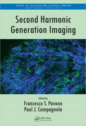 Second Harmonic Generation Imaging de Francesco S. Pavone