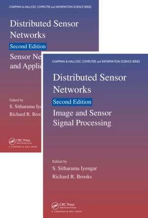 Distributed Sensor Networks: Two Volume Set de S. Sitharama Iyengar