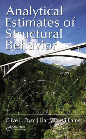 Analytical Estimates of Structural Behavior de Clive L. Dym