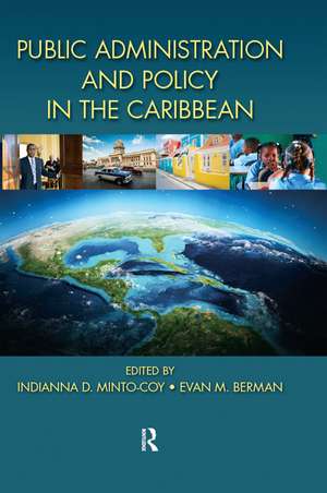 Public Administration and Policy in the Caribbean de Indianna D. Minto-Coy