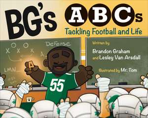 BG's ABCs: Tackling Football and Life de Brandon Graham