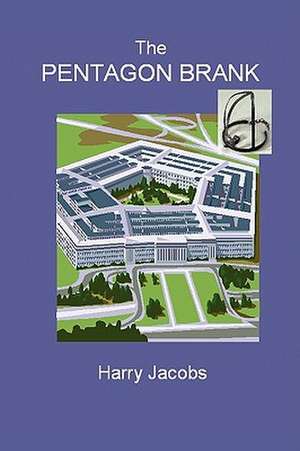 The Pentagon Brank de Harry Jacobs