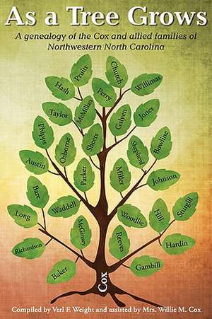 As a Tree Grows de Mrs Willie M. Cox