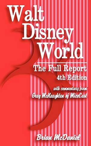 Walt Disney World de Brian McDaniel