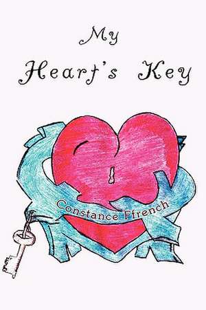 My Heart's Key de Constance Ffrench