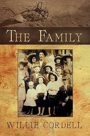 The Family de Willie Cordell