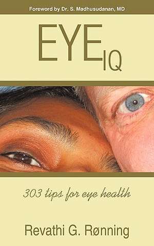 Eye IQ de G. Rnning Revathi G. Rnning