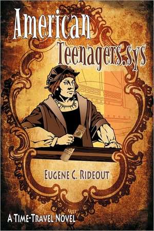 American Teenagers.Sys de Eugene C. Rideout