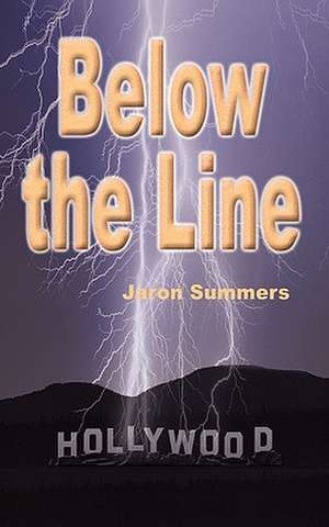 Below the Line de Jaron Summers