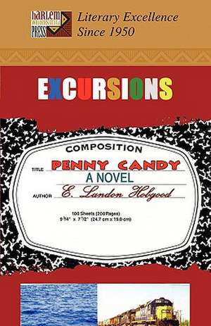 Excursions-Penny Candy de Landon Hobgood E. Landon Hobgood