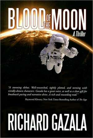 Blood of the Moon de Gazala Richard Gazala