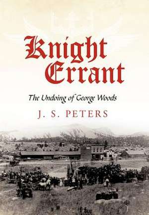 Knight Errant de J. S. Peters