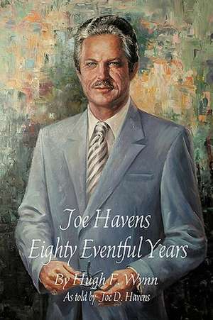 Joe Havens de Wynn Hugh Wynn