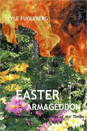 Easter Armageddon de P. Fugleberg Lyle P. Fugleberg