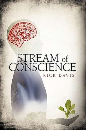 Stream of Conscience de Davis Rick Davis