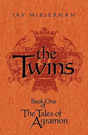 The Twins de McKiernan Jay McKiernan