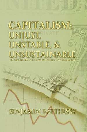 Capitalism de Battersby Benjamin Battersby