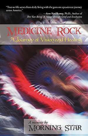 Medicine Rock de Star Morning Star