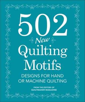 502 New Quilting Motifs de Quiltmaker Maga