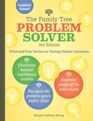 The Family Tree Problem Solver de Marsha Hoffman Rising