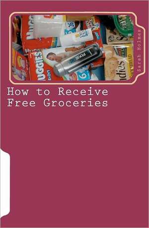 How to Receive Free Groceries: A Layman's Reflection on the Gospel According to St. John de Sarah Holmes