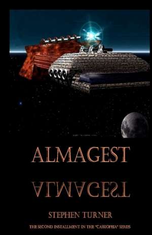 Almagest: The Adventures of Marsshield de Stephen Turner