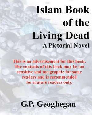 Islam Book of the Living Dead de G. P. Geoghegan