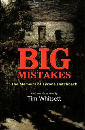 Big Mistakes de Tim Whitsett