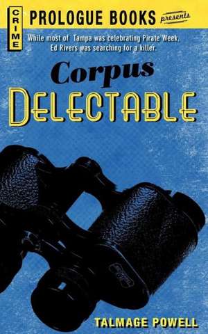 Corpus Delectable de Talmage Powell