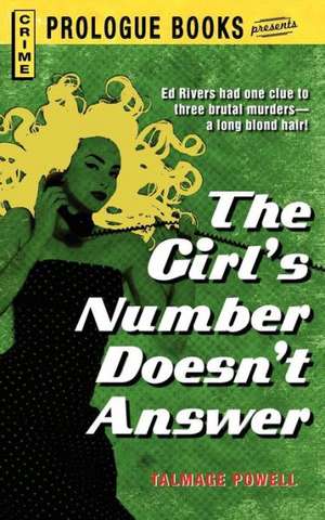 The Girl's Number Doesn't Answer de Talmage Powell