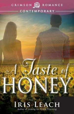 A Taste of Honey de Iris Leach