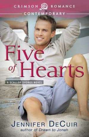 Five of Hearts de Jennifer Decuir