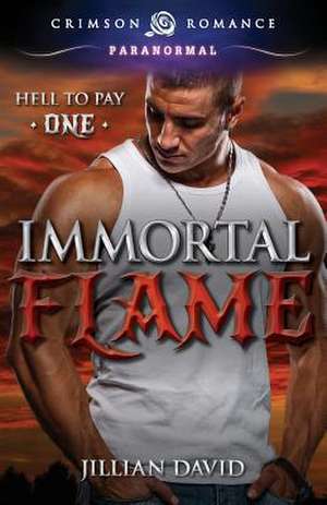 Immortal Flame de Jillian David