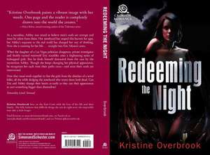 Redeeming the Night de Kristine Overbrook